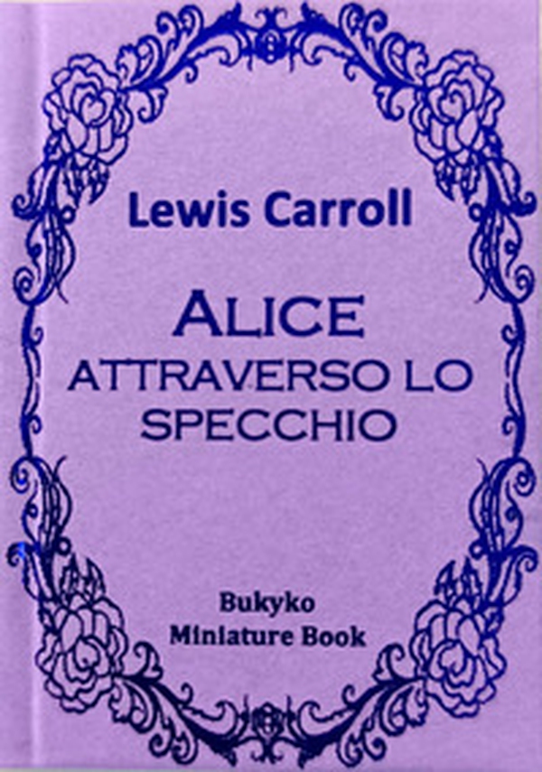 Alice attraverso lo specchio - Librerie.coop Alice attraverso lo specchio - Librerie.coop