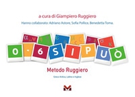 0 - 6 Si può. Metodo Ruggiero - Librerie.coop
