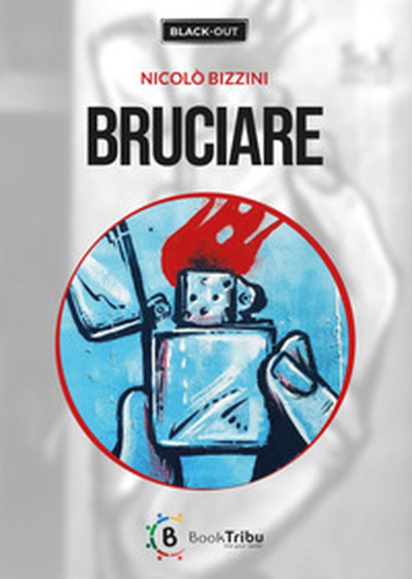 Bruciare - Librerie.coop Bruciare - Librerie.coop
