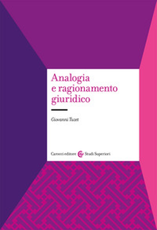 Analogia e ragionamento giuridico - Librerie.coop Analogia e ragionamento giuridico - Librerie.coop