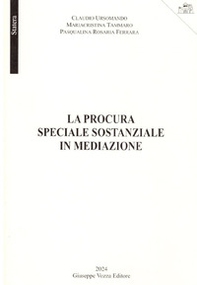 La procura speciale sostanziale in mediazione - Librerie.coop