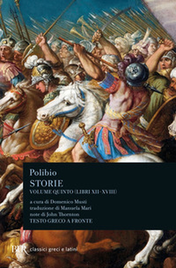 Storie. Testo greco a fronte - Vol. 5 - Librerie.coop Storie. Testo greco a fronte - Vol. 5 - Librerie.coop