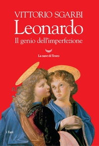 Leonardo. Il genio dell'imperfezione - Librerie.coop Leonardo. Il genio dell'imperfezione - Librerie.coop