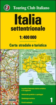 Italia settentrionale 1:400.000. Carta stradale e turistica - Librerie.coop