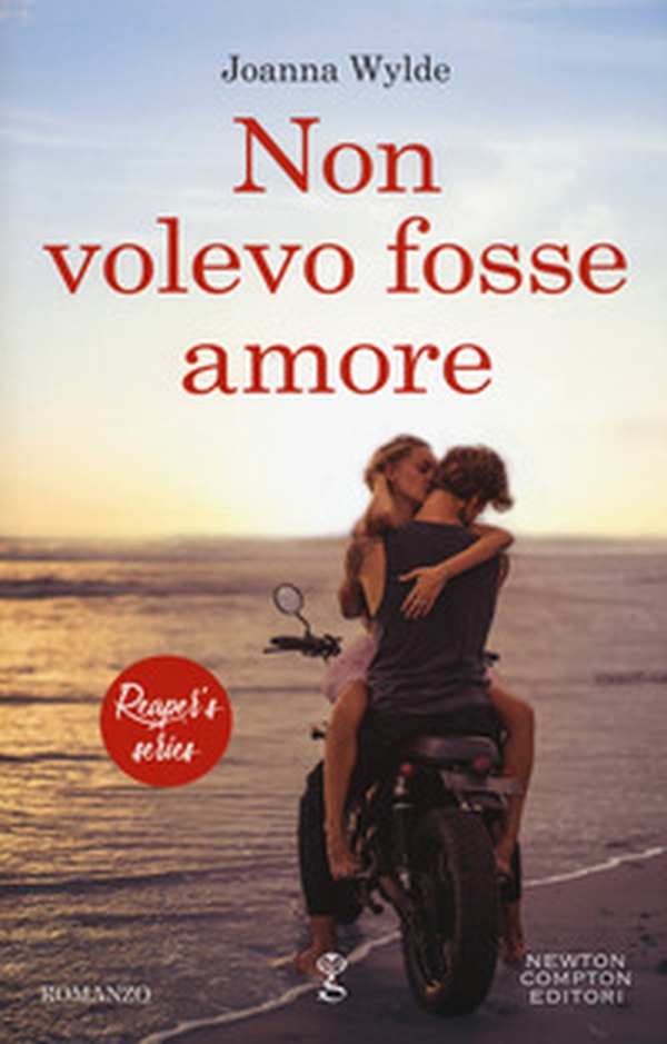 Non volevo fosse amore. Reaper's series - Librerie.coop Non volevo fosse amore. Reaper's series - Librerie.coop