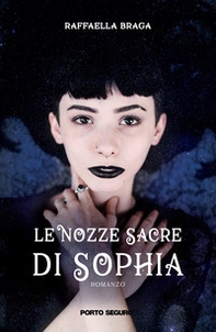 Le nozze sacre di Sophia - Librerie.coop