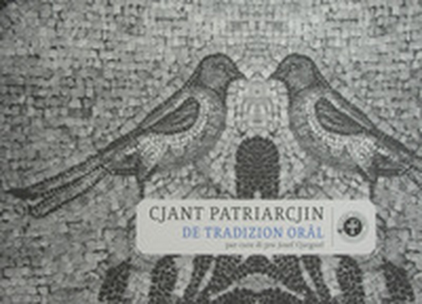 Cjant patriarcjin de tradizion orâl. Testo friulano - Librerie.coop Cjant patriarcjin de tradizion orâl. Testo friulano - Librerie.coop