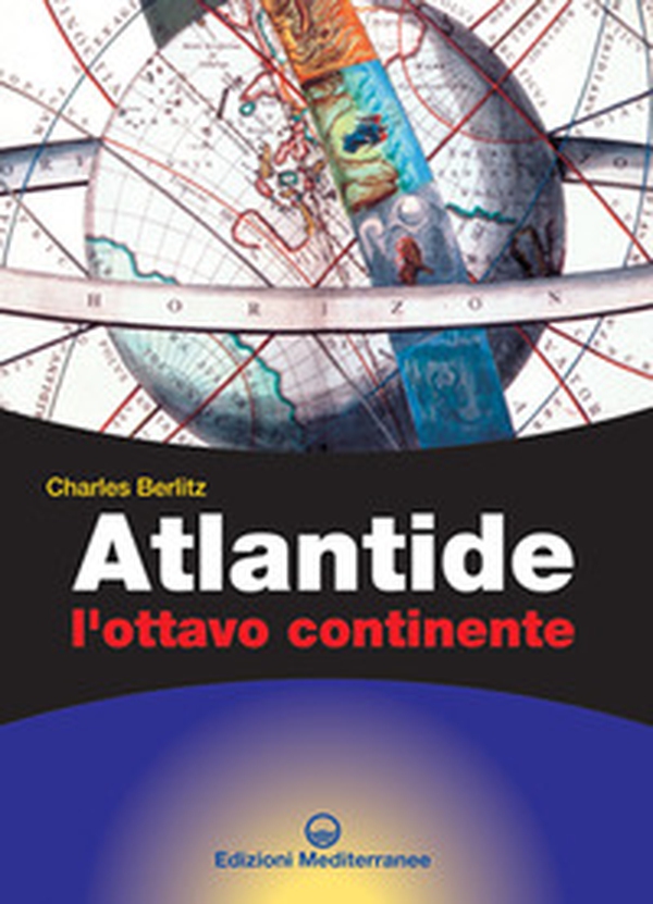 Atlantide. L'ottavo continente - Librerie.coop Atlantide. L'ottavo continente - Librerie.coop
