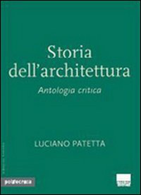 Storia dell'architettura - Librerie.coop Storia dell'architettura - Librerie.coop