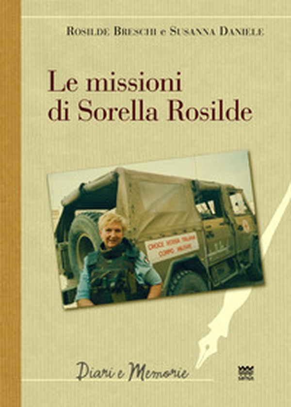Le missioni di sorella Rosilde - Librerie.coop Le missioni di sorella Rosilde - Librerie.coop