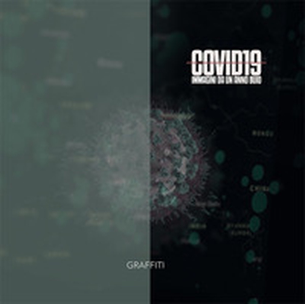 Covid-19. Immagini da un anno buio. Ediz. italiana e inglese - Librerie.coop Covid-19. Immagini da un anno buio. Ediz. italiana e inglese - Librerie.coop