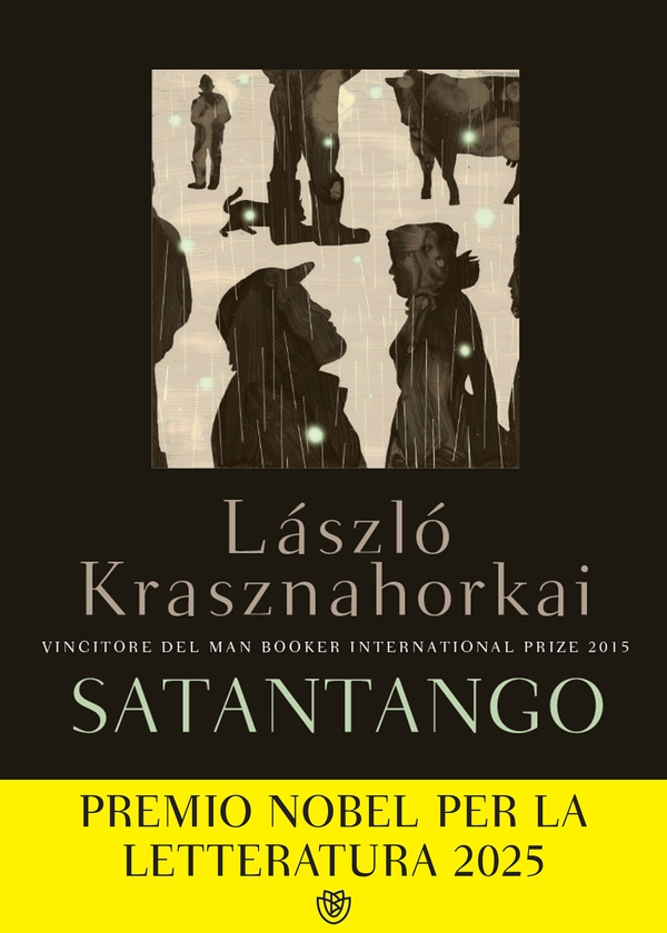 Satantango - Librerie.coop Satantango - Librerie.coop