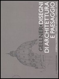 Gellner. Disegni di architettura e paesaggio. Cortina d'Ampezzo, Trieste, Venezia, Firenze, Roma - Librerie.coop Gellner. Disegni di architettura e paesaggio. Cortina d'Ampezzo, Trieste, Venezia, Firenze, Roma - Librerie.coop