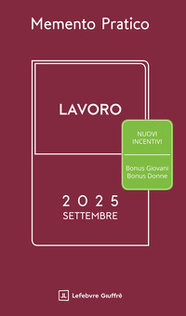 Memento lavoro. Settembre 2025 - Librerie.coop Memento lavoro. Settembre 2025 - Librerie.coop