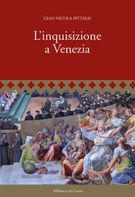 L'inquisizione a Venezia - Librerie.coop