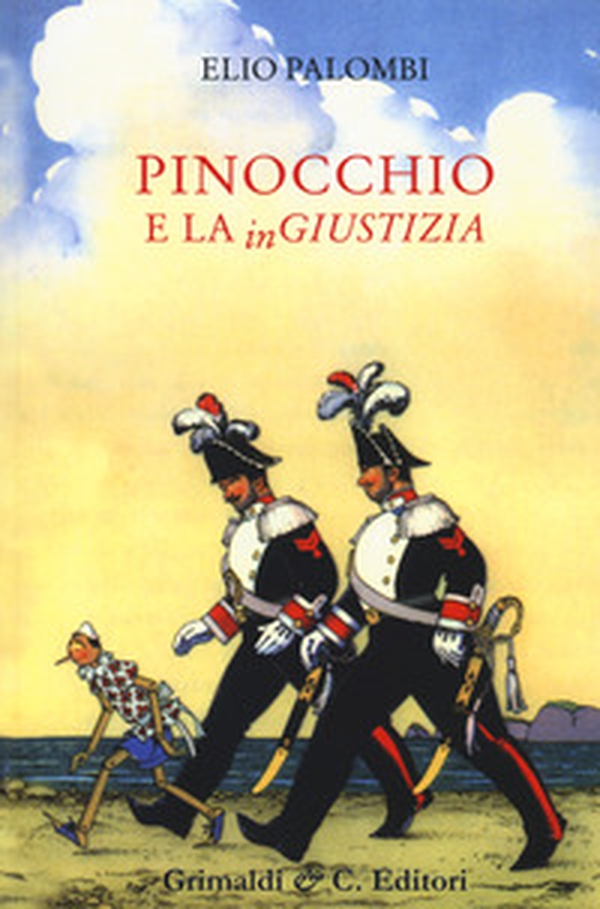 Pinocchio e la ingiustizia - Librerie.coop Pinocchio e la ingiustizia - Librerie.coop