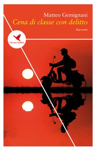 Cena di classe con delitto - Librerie.coop
