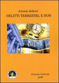 Delitti terrestri, e non - Librerie.coop
