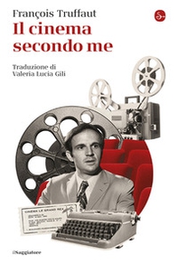 Il cinema secondo me - Librerie.coop