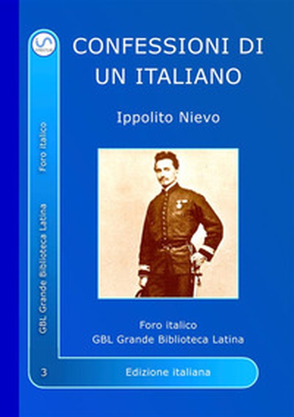 Le confessioni di un italiano - Librerie.coop Le confessioni di un italiano - Librerie.coop