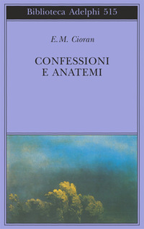 Confessioni e anatemi - Librerie.coop Confessioni e anatemi - Librerie.coop