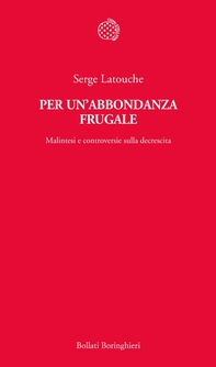 Per un'abbondanza frugale - Librerie.coop Per un'abbondanza frugale - Librerie.coop
