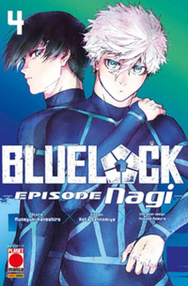 Blue lock. Episode Nagi - Vol. 4 - Librerie.coop Blue lock. Episode Nagi - Vol. 4 - Librerie.coop