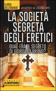 La società segreta degli eretici - Librerie.coop