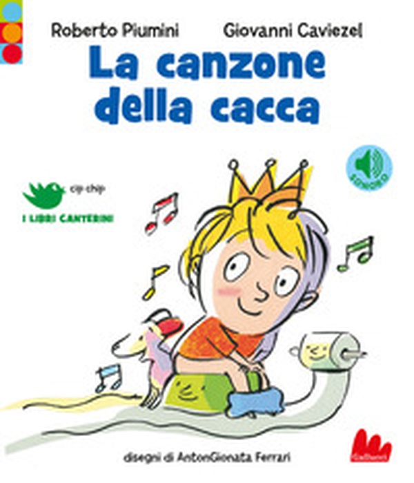 La canzone della cacca - Librerie.coop La canzone della cacca - Librerie.coop