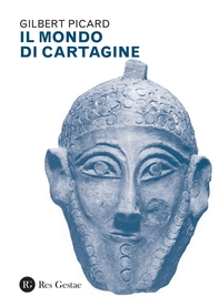 Il mondo di Cartagine - Librerie.coop