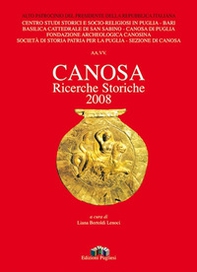 Canosa. Ricerche storiche 2008 - Librerie.coop