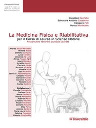La medicina fisica e riabilitativa per il corso di laurea in scienze motorie - Librerie.coop