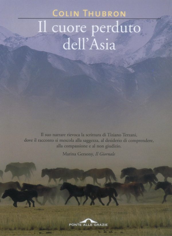 Il cuore perduto dell'Asia - Librerie.coop Il cuore perduto dell'Asia - Librerie.coop