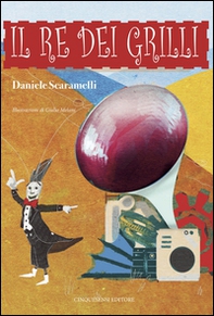 Il re dei grilli - Librerie.coop