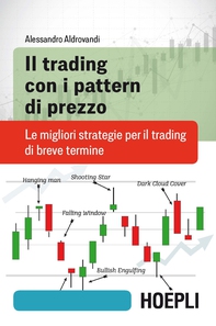 Il trading con i pattern di prezzo - Librerie.coop Il trading con i pattern di prezzo - Librerie.coop