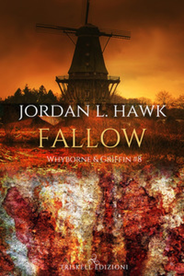 Fallow. Whyborne & Griffin - Vol. 8 - Librerie.coop Fallow. Whyborne & Griffin - Vol. 8 - Librerie.coop