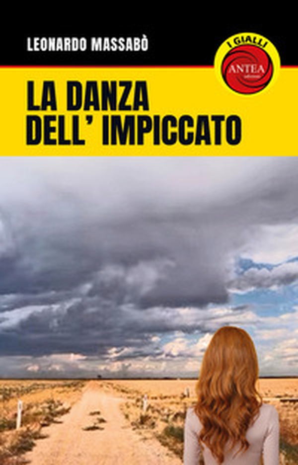 La danza dell'impiccato - Librerie.coop La danza dell'impiccato - Librerie.coop