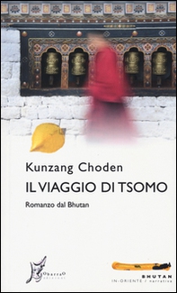 Il viaggio di Tsomo - Librerie.coop