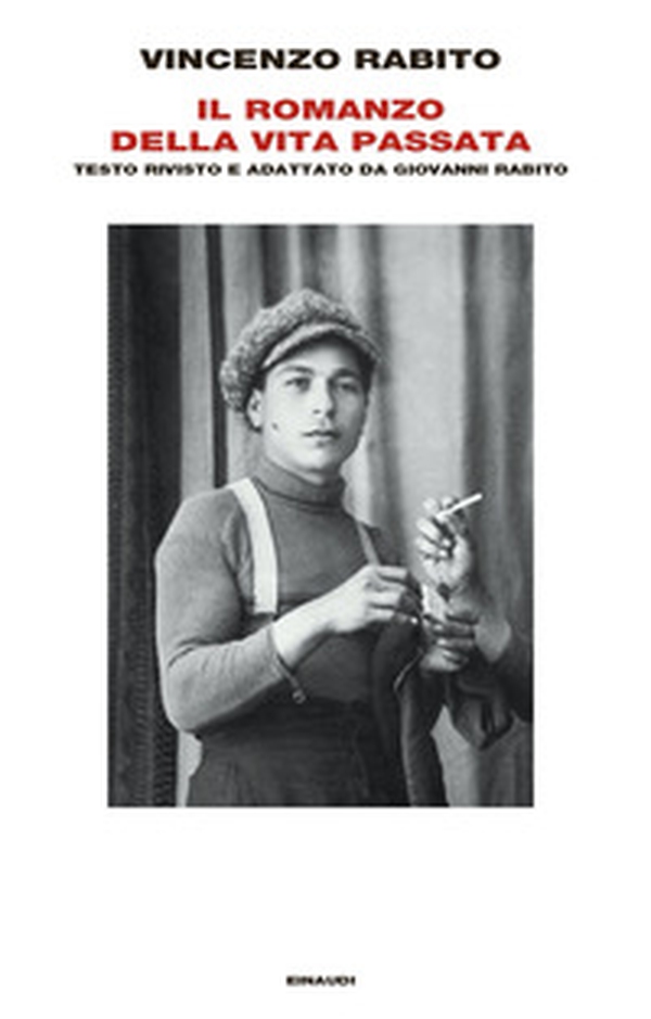 Il romanzo della vita passata - Librerie.coop Il romanzo della vita passata - Librerie.coop