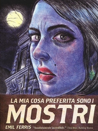 La mia cosa preferita sono i mostri - Vol. 1 - Librerie.coop