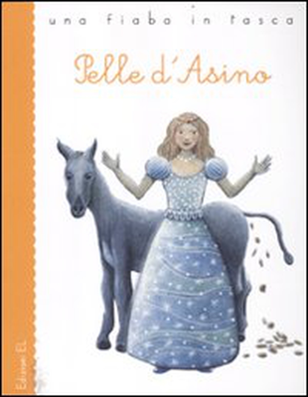 Pelle d'asino - Librerie.coop Pelle d'asino - Librerie.coop