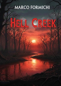 Hell Creek - Librerie.coop