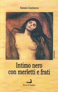 Intimo nero con merletti e frati - Librerie.coop