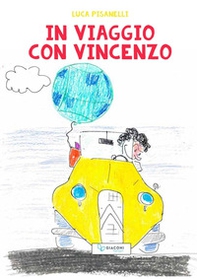 In viaggio con Vincenzo - Librerie.coop In viaggio con Vincenzo - Librerie.coop