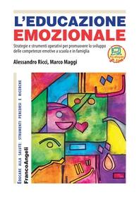 L'Educazione emozionale - Librerie.coop L'Educazione emozionale - Librerie.coop