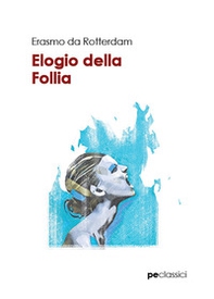 Elogio della follia - Librerie.coop
