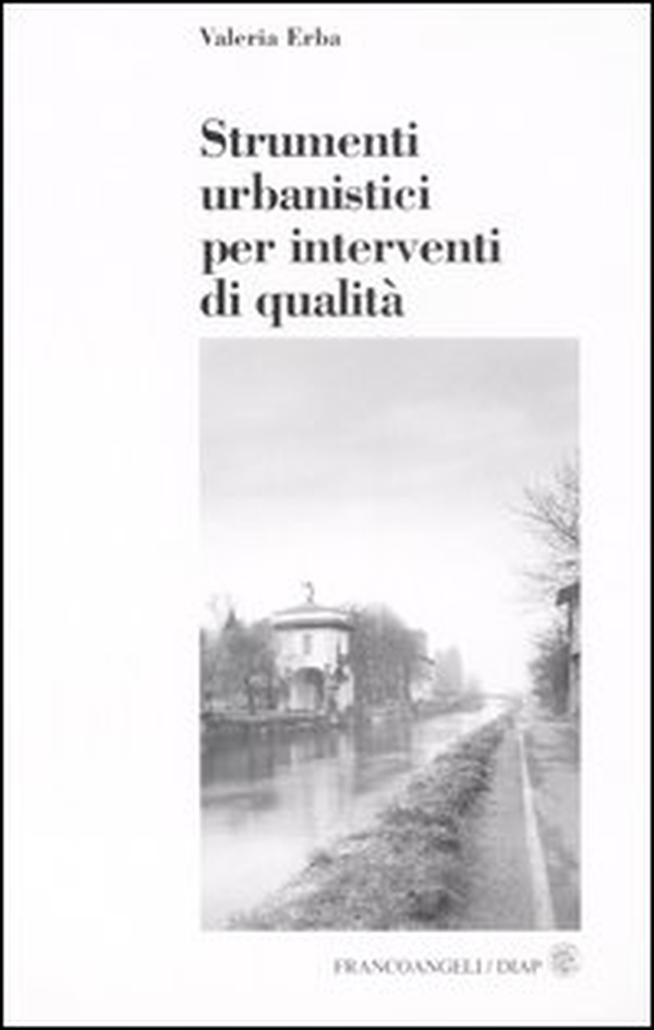 Strumenti urbanistici per interventi di qualità - Librerie.coop