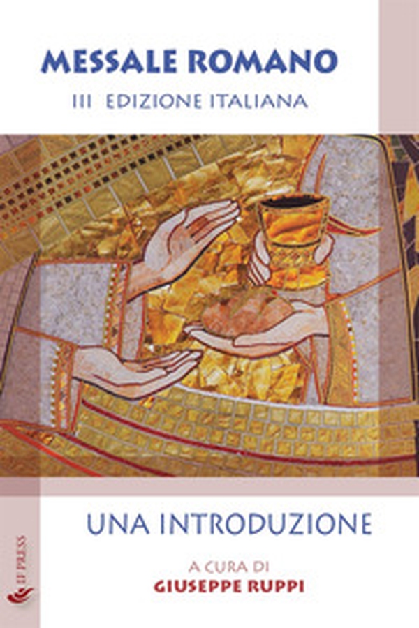 Messale romano. Una introduzione - Librerie.coop Messale romano. Una introduzione - Librerie.coop