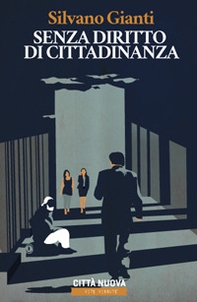Senza diritto di cittadinanza - Librerie.coop