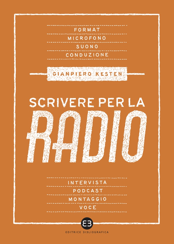 Scrivere per la radio - Librerie.coop Scrivere per la radio - Librerie.coop